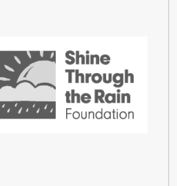Shine Through the Rain Foundation